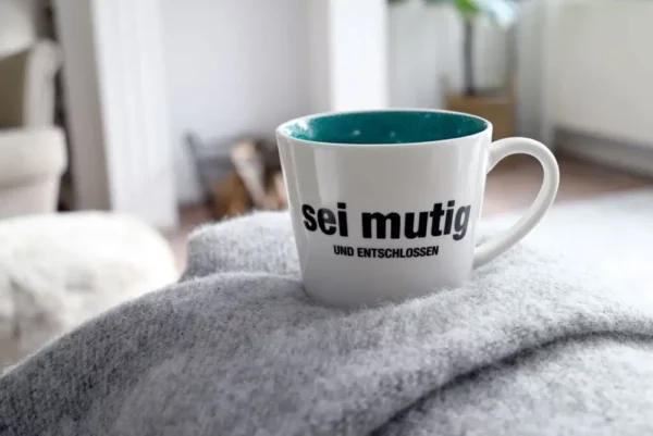 Tasse - Sei mutig und entschlossen – Bild 2